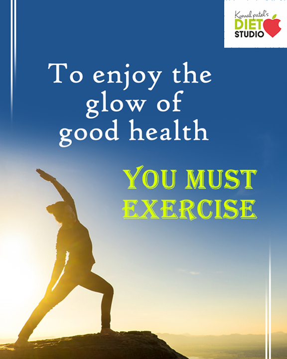 #Exercise and enjoy the glow!

 #HealthyLifestyle #HealthyFood #Dietitian #Ahmedabad #Gujarat