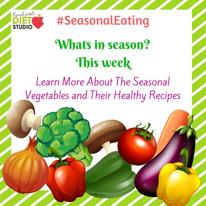 Seasonal vegetables like leafy greens, orange, white colored vegetables are rich in vitamins and minerals and have high antioxidants which help boost immunity. Stay connected to know more about some seasonal veggies its benefits and healthy recipes to include in your daily diet.
#seasonalfood #seasonaleating #seasonalvegetables #vegetables #benefits #health #komalpatel #dietclinic #dietstudio #dietitian #nutritionist #ahmedabad