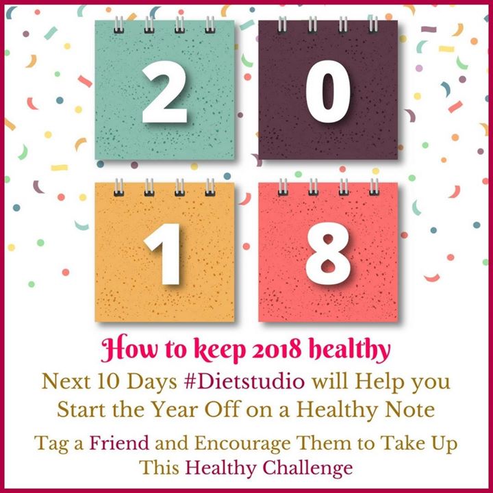 All set with your 2018 goals. we are here to help you achieve them.
#stayconnected to know more about this. #share #tag your loved ones who want to achieve healthy living. We will post 1 tip a day for healthy living.
#2018 #newyear #resolutions #healthy #share #tag #motivate #inspire #nutrition #healthylifestyle #instahealth #instagood #komalpatel #dietitian #nutrionist