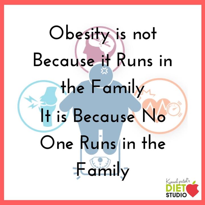 Genetics can be a contributing factor, but your lifestyle says it all. 
#obesity #genes #family #lifestyle #health #wellness #fitness #fit #quote #healthyquote #healthyguidelines