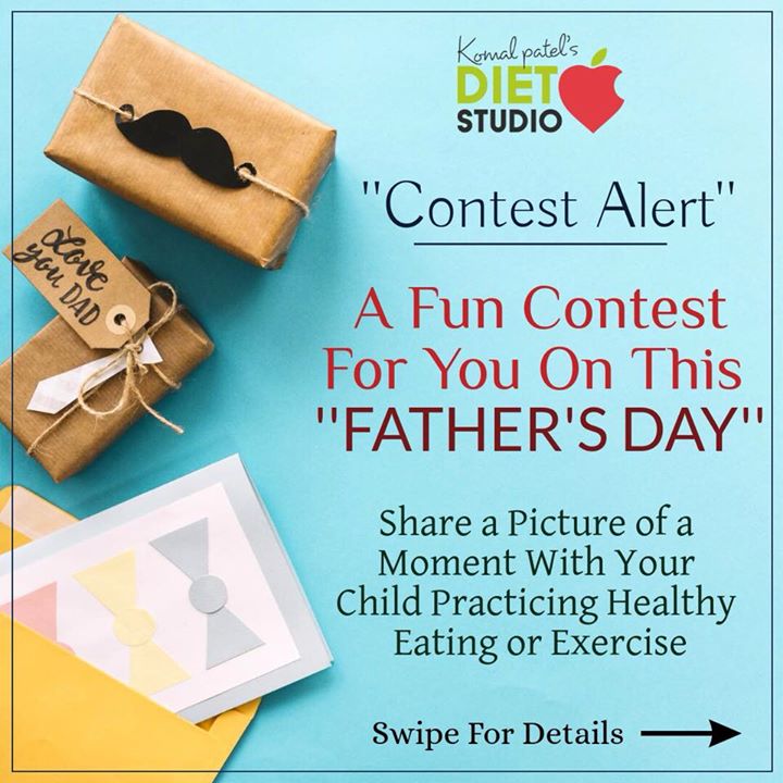 A fun contest for you on this fathers day.
Share a picture of a moment with your child practicing healthy eating or exercise.

Like our page and tag us #dietstudio and get a chance to win a gift.
contest closes on 16th june.
#fathersday #contest #healthy #dietstudio #tag