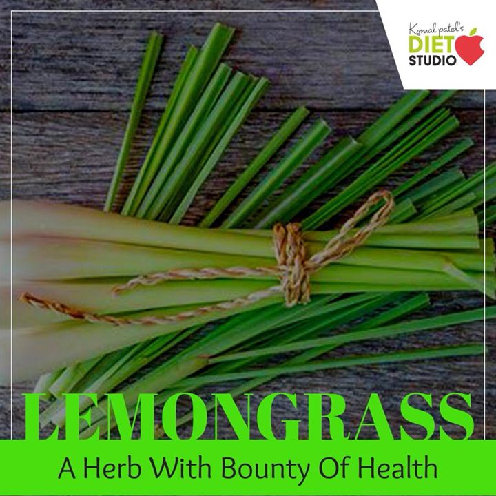 Komal Patel,  lemongrass, monsoon, healthtip, health, immunity, fightsinfection