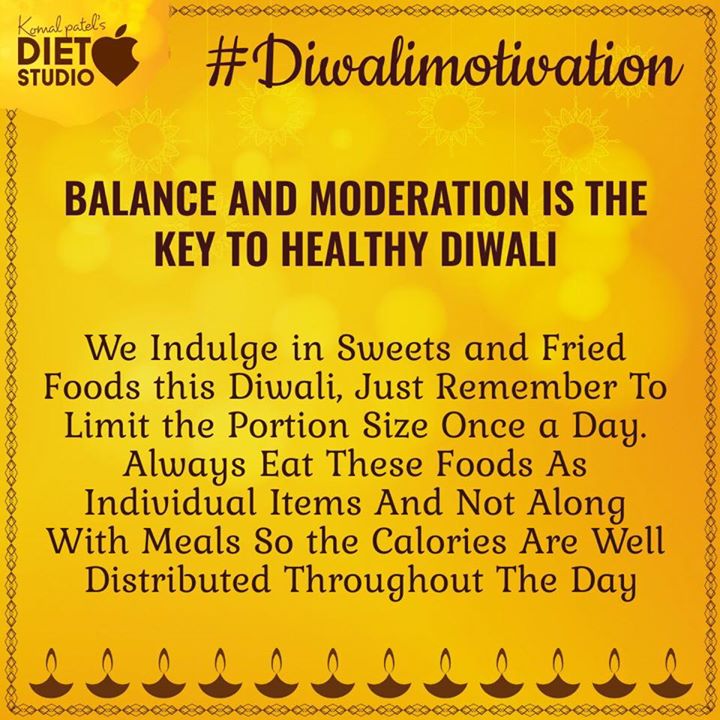 Komal Patel,  diwalimotivation, diwali, happydiwali, motivation, healthydiwali, food, healthyfood, guiltfreediwqli