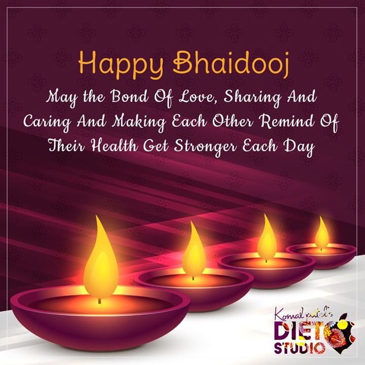 Let the bond of love and care grow each day 
#happydiwali #bhaidooj #komalpatel #dietclinic #festival #wishes
