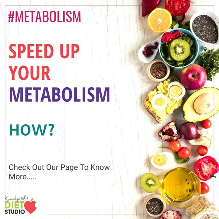 Komal Patel,  metabolism, calories, boost, speed