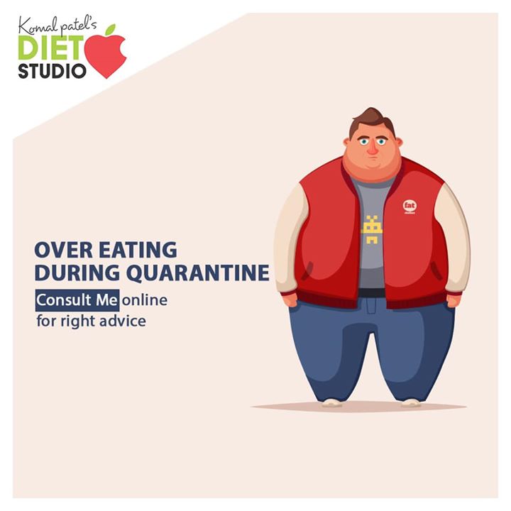 Quarantine is not an excuse to overeat or go off track.
If u feel you are not following any healthy regime consult us online 
Mail us on dt.komalpatel@gmail.com for any inquiries.

#onlineconsultation #dietplan #dietregime #weightloss #komalpatel #dietclinic #quarantine #weightlossdiet