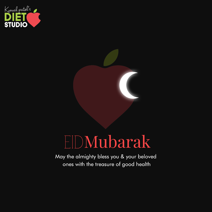 May the almighty bless you & your beloved ones with the treasure of good health

#EidEMilad #EidMubarak #EidEMiladMubarak #EidEMilad2020 #KomalpPatel #Diet #GoodFood #EatHealthy #GoodHealth #DietPlan #DietConsultation
