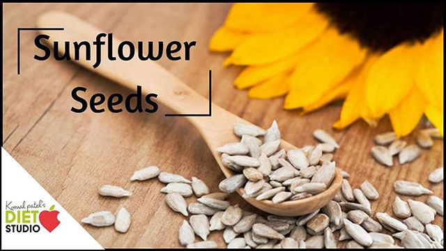 Komal Patel,  sunflowerseeds, seeds, healthyeating, eatsmart, healthychoice