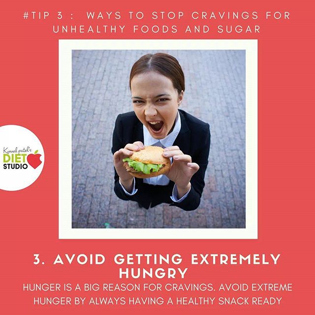 Tip 3:
Many of the time we crave for sugar and fried foods or processed foods. Here are some ways to stop these cravings.
#tip3 Avoid getting extremely hungry.
#cravings #sugarcraving #tips #stopcraving #hunger #tips #dietitian #komalpatel