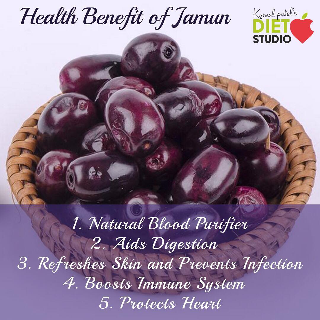 Komal Patel,  jamun, plums, blackberries, health, benefits, diabetes