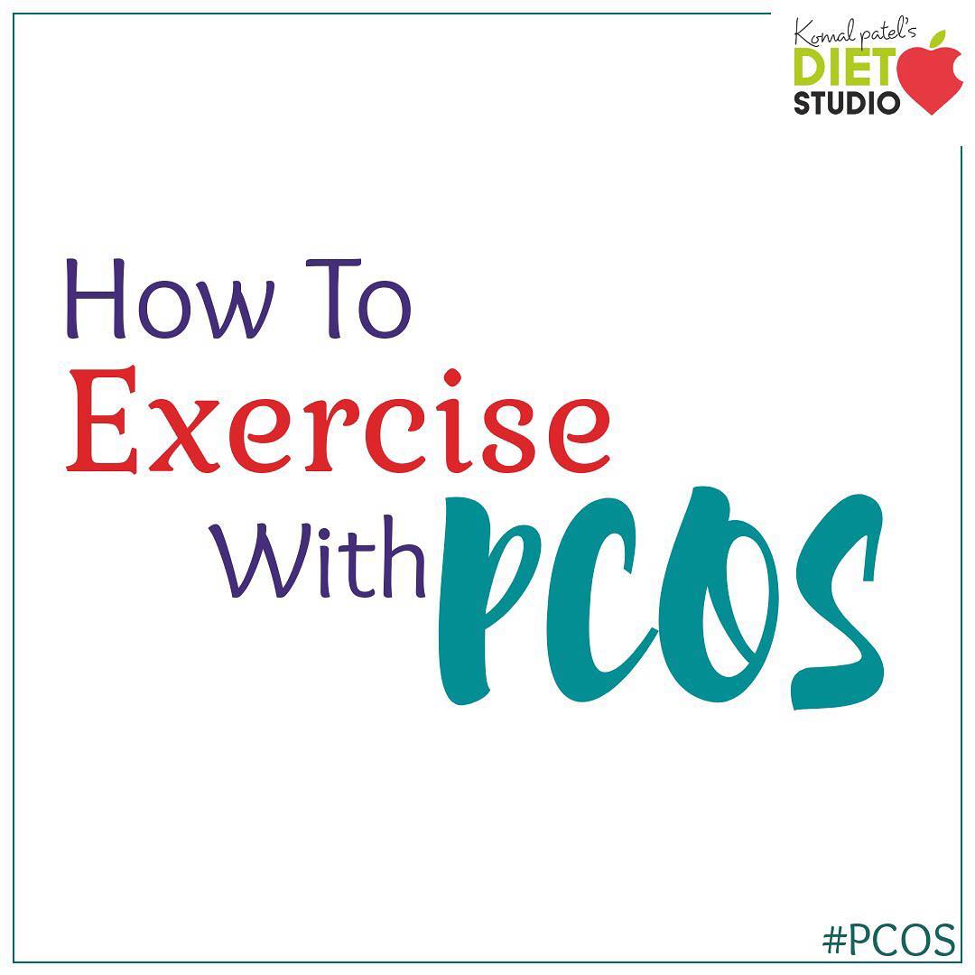 Komal Patel,  pcos, pcosexercise, pcoslife, exercise, benefits