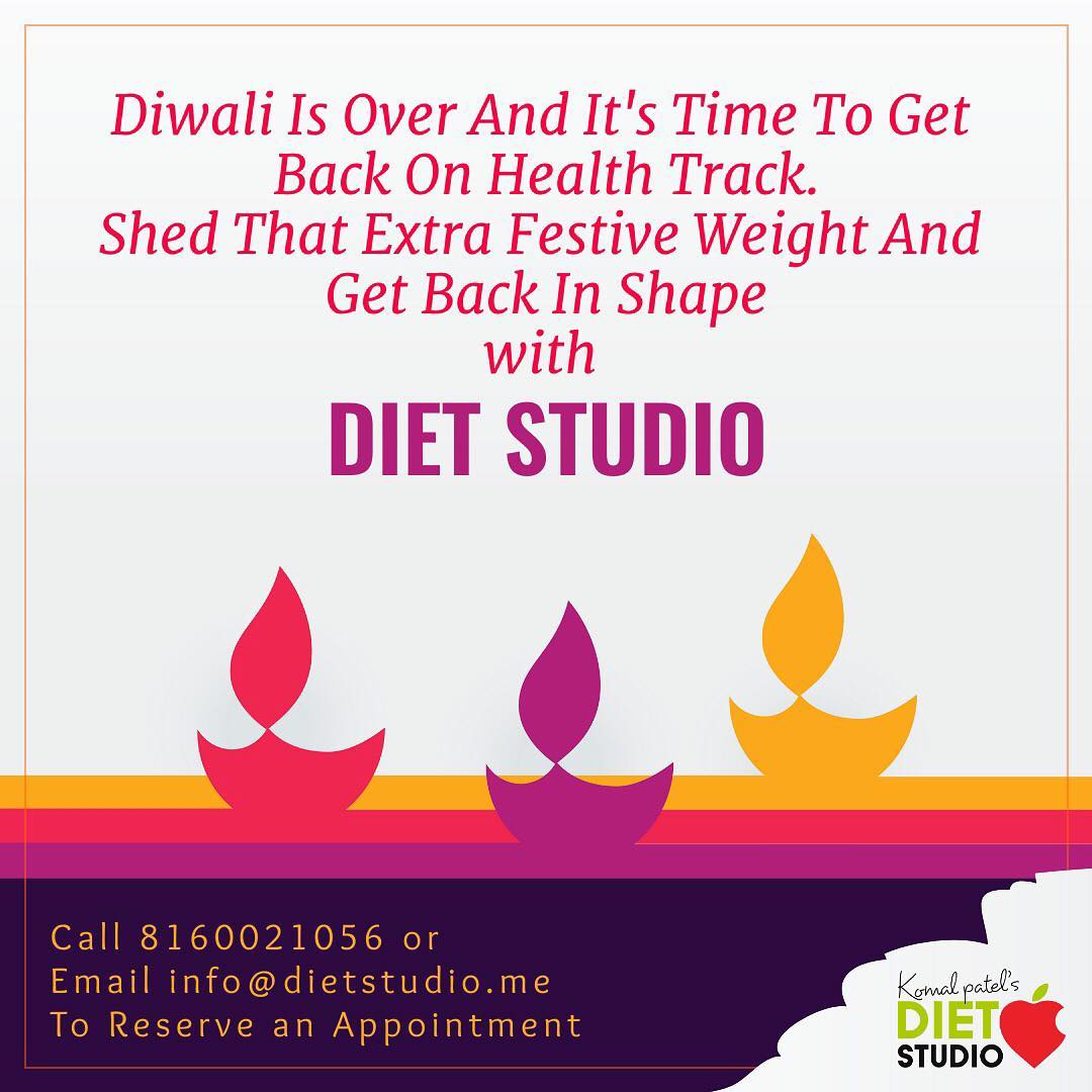 Time to be back on health track 
Contact us for any health information 
#dietstudio #dietclinic #komalpatel #weightloss #health #festiveweight