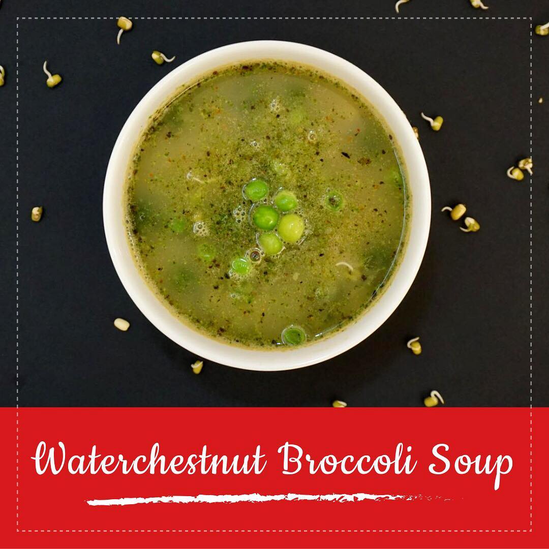 Komal Patel,  soup, youtube, video, waterchestnut, broccoli, peas, sprouts