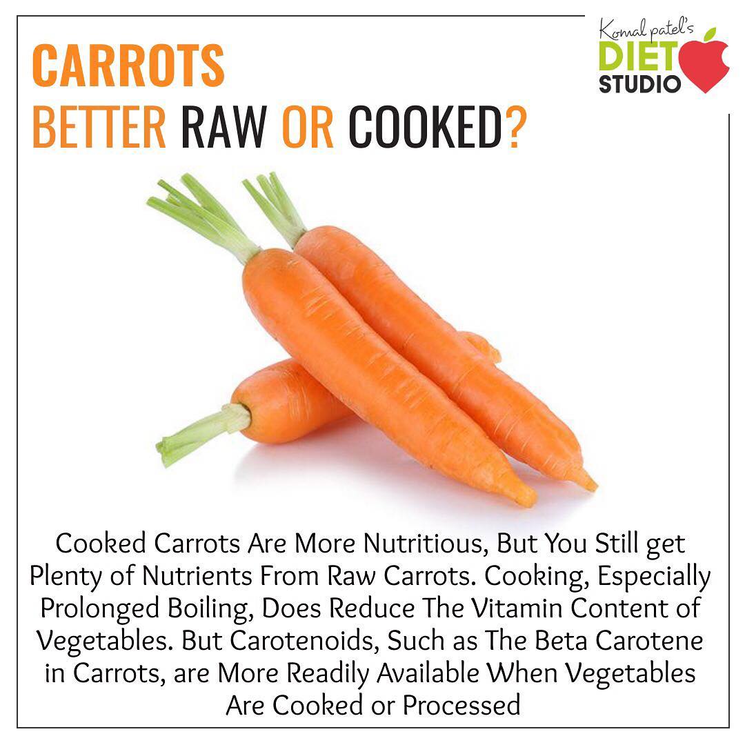 raw veggies should be consumed in abundance, but so should sautéed, steamed, grilled, and roasted ones, as research shows that cooking can actually break down tough cell walls and make nutrients easier to absorb.

Beta-carotene found in carrot is not a heat-sensitive nutrient, therefore, it is not destroyed with a short cooking time; actually, when this vegetable is cooked, the cell walls of the plant tissues soften, making it easier for our digestive system to assimilate this precious substance. 
Basically, a short cooking time increases the assimilation of beta-carotene. But you shouldn’t cook the root too much: it should remain compact and crunchy.

#carrot #vegetable #raw #cooked #betacarotene #absorbtion