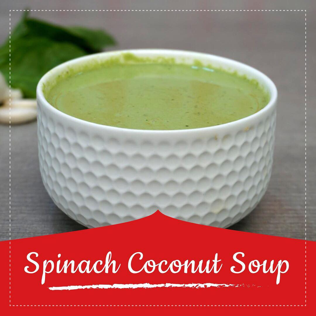 Komal Patel,  spinachcoconutsoup, soup, recipe, youtube, healthysoup, coconut, spinach, superfoods