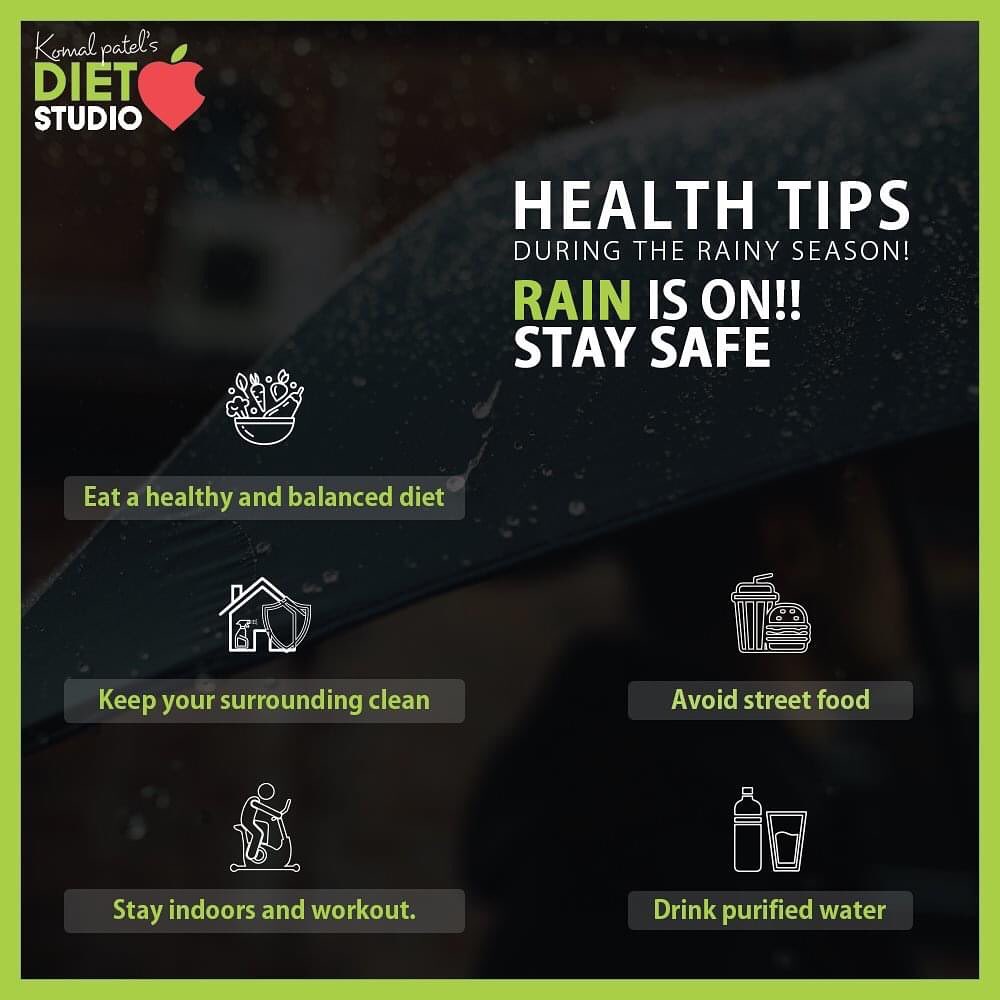 RAIN IS ON!! We must take precautions during the rainy season to stay healthy and happy. Here are some health tips for the rainy season which can protect yourself and your loved ones and make the weather even more enjoyable.

#komalpatel #onlineconsultation #dietitian #ahmedabad #dietclinic #dietplan #weightloss #pcos #diabetes #immunitydietplan