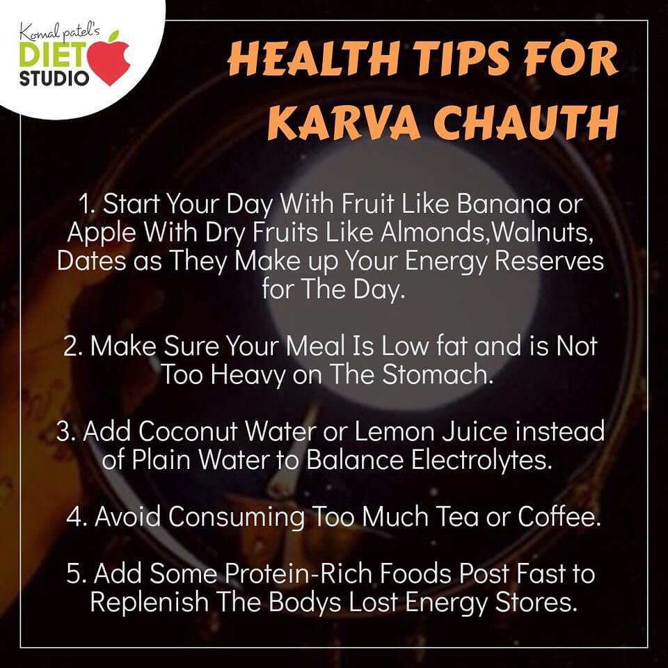 This #karvachauth follow some health tips which will stop u from feeling lethargic and make you enjoy the day with full of energy..
