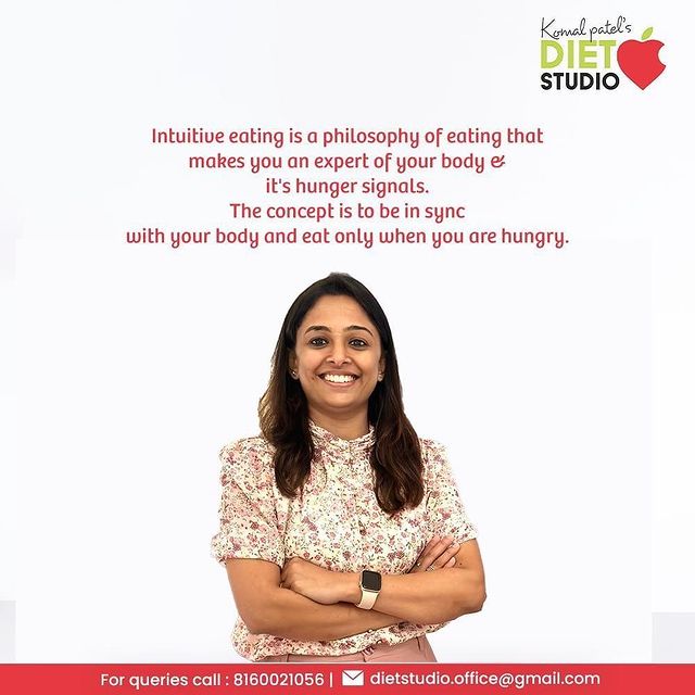 Be wise and imbibe the principles of intuitive eating.

#IntuitiveEating #MindfulEating #Fitspiration #DietManagement #DtKomalPatel #Fitness #GetFit #Workout #PhysicalFitness #HealthyLiving